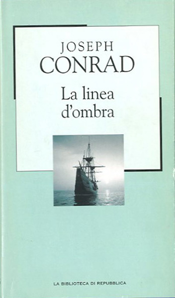 La linea d'ombra. Una confessione.