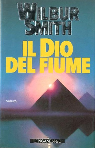 Il Dio del fiume. Romanzo.