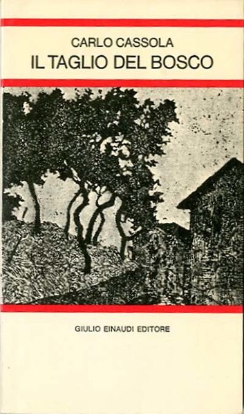 Il taglio del bosco.