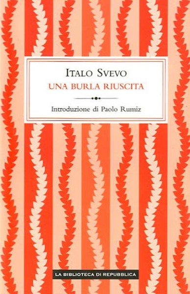 Una burla riuscita.