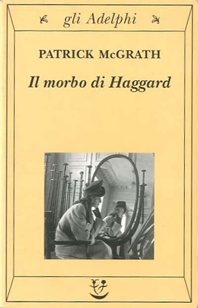 Il morbo di Haggard.