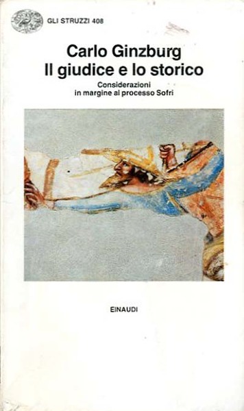 Il giudice e lo storico. Considerazioni in margine al processo …