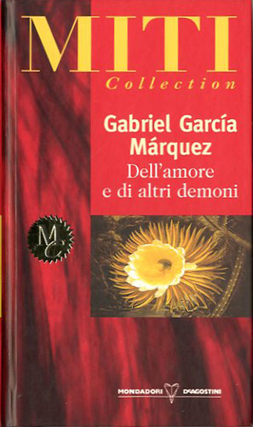 Dell'amore e altri demoni.