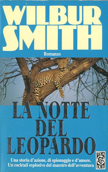 La notte del leopardo. Romanzo.