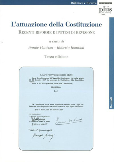 L'attuazione della Costituzione. Recenti riforme e ipotesi di revisione.