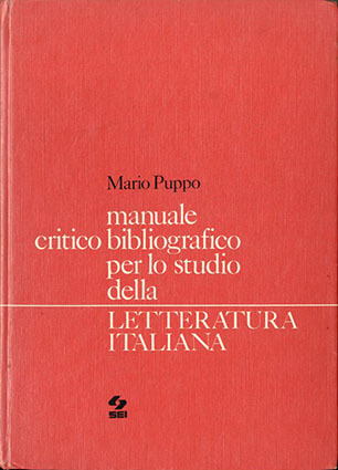 Manuale critico-bibliografico per lo studio della letteratura italiana.