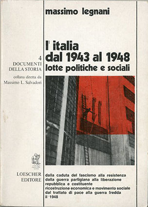 L'Italia dal 1943 al 1948 lotte politiche e sociali.