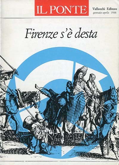 Firenze s'è desta. La città di domani in controluce: il …