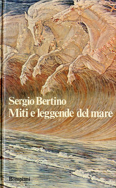 Miti e leggende del mare.