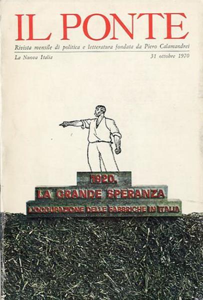 1920. La grande speranza. L'occupazione delle fabbriche in Italia.