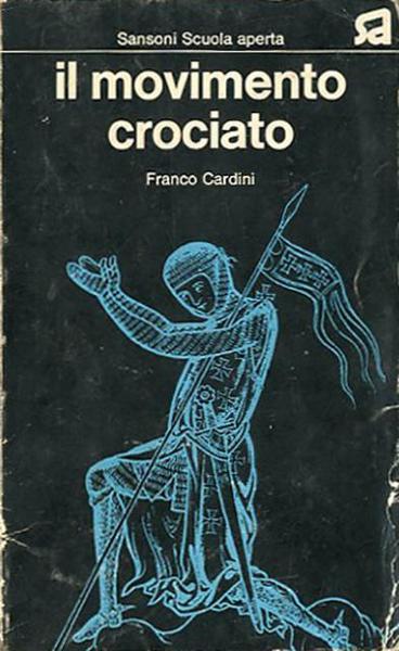 Il movimento crociato.