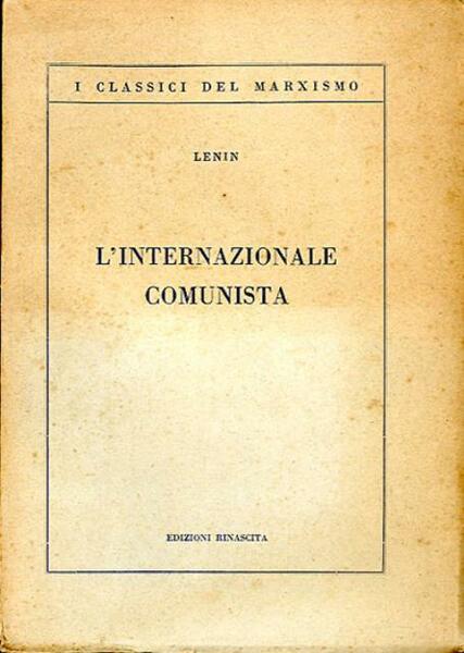 L'Internazionale comunista.