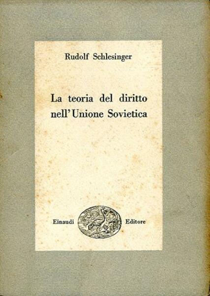 La teoria del diritto nell'Unione Sovietica.
