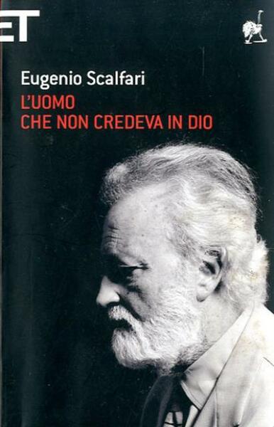 L'uomo che non credeva in Dio.