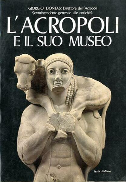 L'Acropoli e il suo museo.