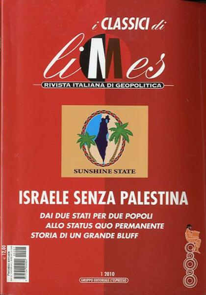 Israele senza Palestina. Dai due stati per due popoli alla …