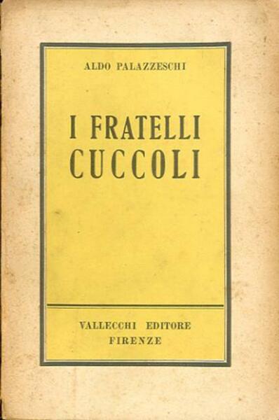 I fratelli Cuccoli. Romanzo.