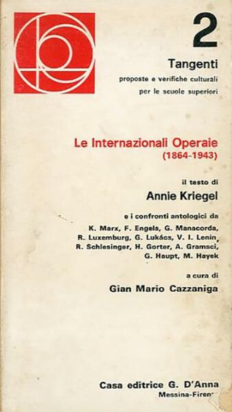 Le internazionali operaie (1864-1943).