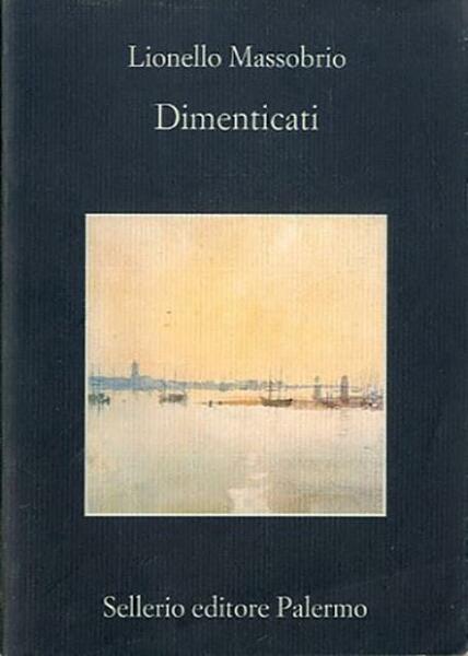 Dimenticati.