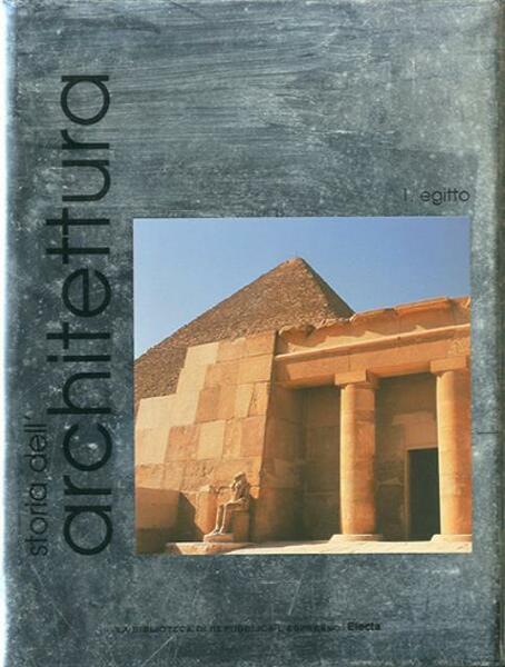 Storia dell'architettura. 1. Egitto.