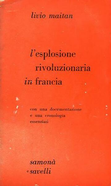 L'esplosione rivoluzionaria in Francia.