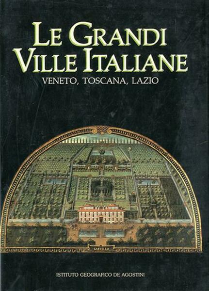 Le grandi ville italiane. Veneto, Toscana, Lazio.