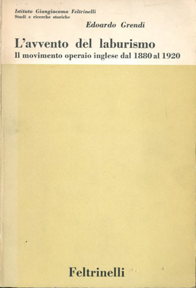 L'avvento del laburismo. Il movimento operaio inglese dal 1880 al …