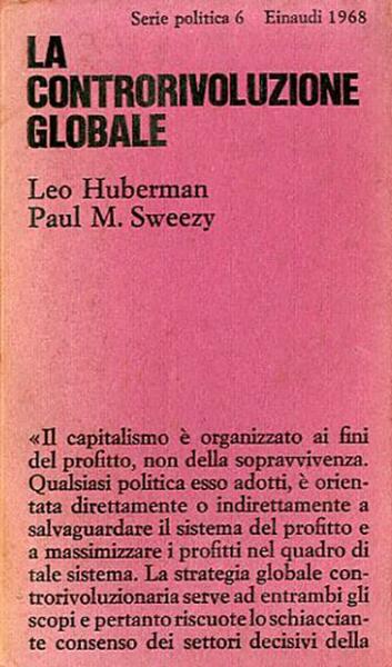 La controrivoluzione globale. La politica degli Stati Uniti dal 1963 …