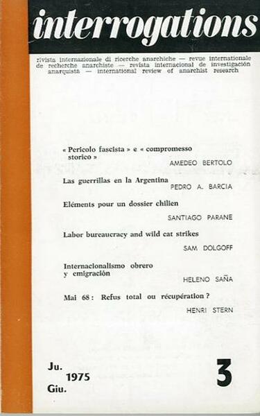 Interrogations n. 3 (giu. 1975). Revue internationale de recherche anarchiste …
