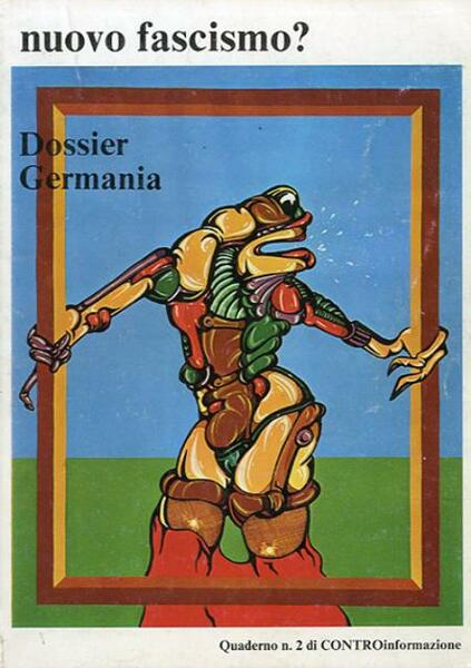 Nuovo fascismo?. Dossier Germania.