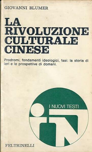 La rivoluzione culturale cinese.
