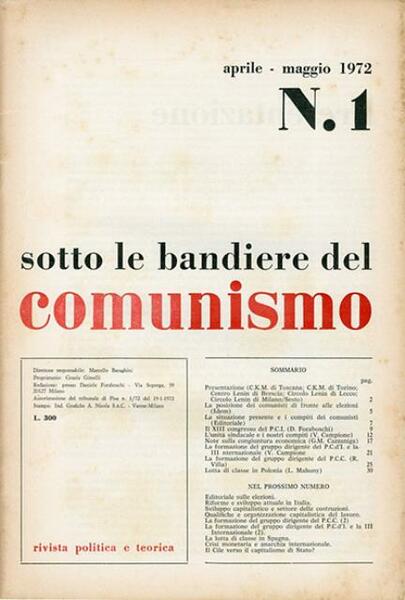 Sotto le bandiere del comunismo (collezione completa 1972-75). Rivista politica …