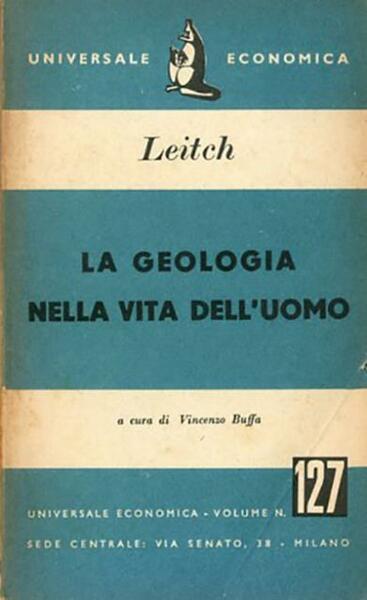 La geologia nella vita dell'uomo.