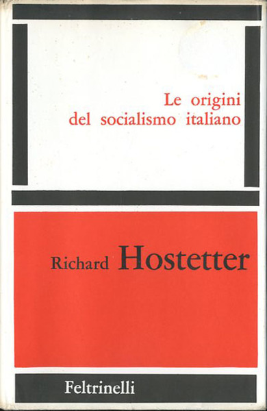 Le origini del socialismo italiano.