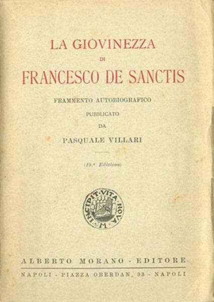 La giovinezza di Francesco De Sanctis. Frammento autobiografico.