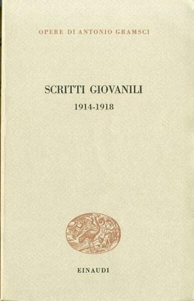 Scritti giovanili 1914-1918.