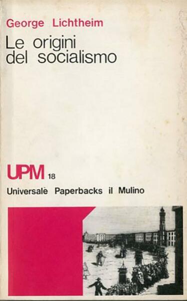 Le origini del socialismo.