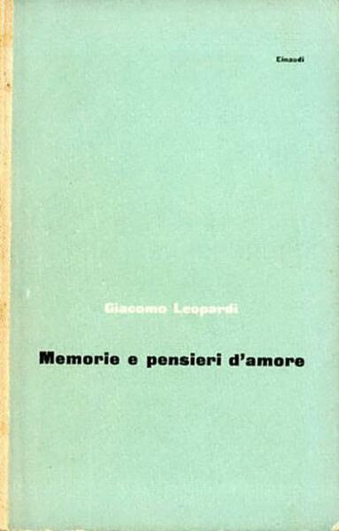 Memorie e pensieri d'amore.