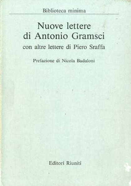 Nuove lettere di Antonio Gramsci con altre lettere di Piero …