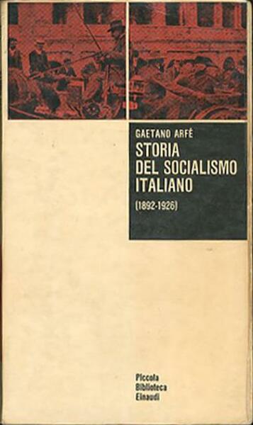 Storia del socialismo italiano (1892-1926).