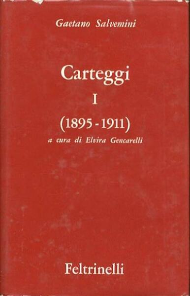 Carteggi I (1895-1911).