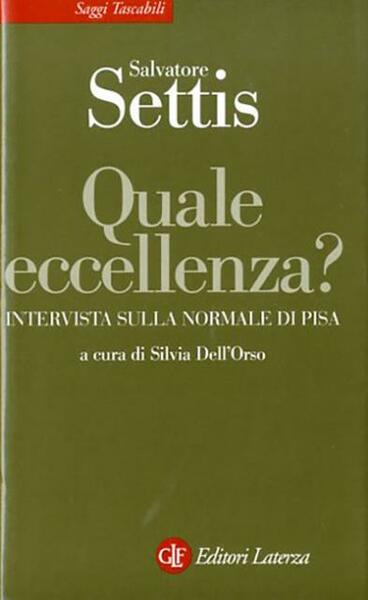 Quale eccellenza?. Intervista sulla Normale di Pisa.