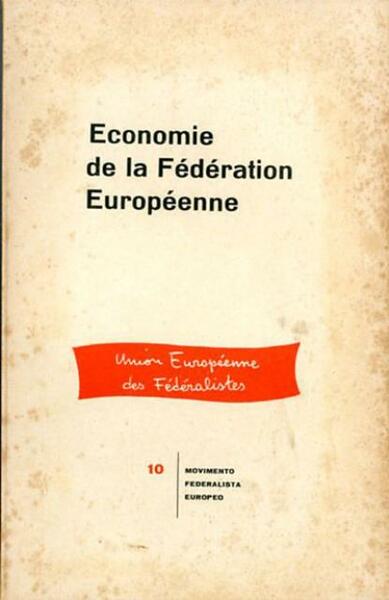 Economie de la Fédération Européenne.