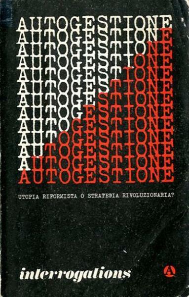Interrogations n. 17-19 (giu. 1979). Revue internationale de recherche anarchiste …