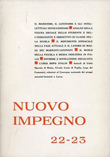 Nuovo impegno, rivista trimestrale, a. 6, n. 22-23 (mag.-giu. 1971).