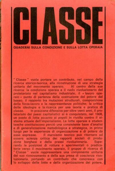 Classe : quaderni sulla condizione e sulla lotta operaia (nn. …