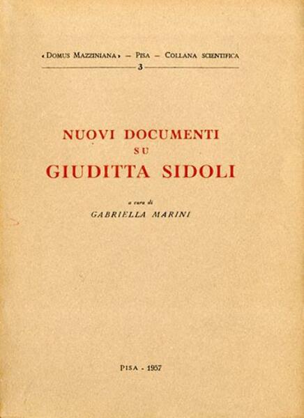 Nuovi documenti su Giuditta Sidoli.