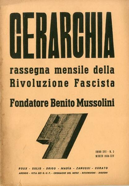 Gerarchia, a. XVI, n. 3 (marzo 1936). Rassegna mensile della …