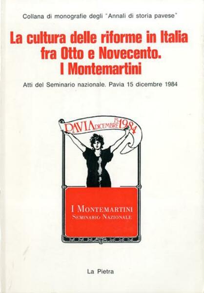 La cultura delle riforme in Italia fra Otto e Novecento. …