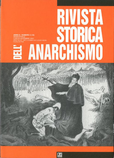 Rivista storica dell'anarchismo. A. 8, N. 2, LUG.-DIC. 2001.